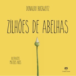 LIVRO LITERATURA INFANTIL - ZILHÕES DE ABELHAS