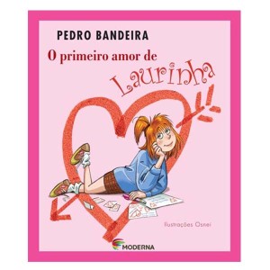 LIVRO O PRIMEIRO AMOR DE LAURINHA
