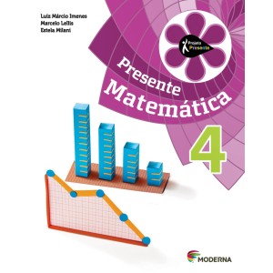 LIVRO PROJETO PRESENTE MATEMÁTICA 4ºANO 4º EDIÇÃO