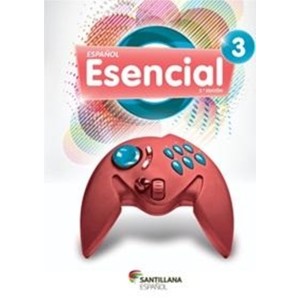 Español Esencial 3 - Libro Del Alumno Con Multirom y Versión para Tabletas - Segunda Edición