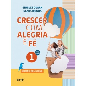 Livro Crescer com Alegria e Fé - 1º ano