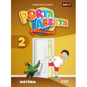 Porta Aberta para o Mundo - História - 2º ano